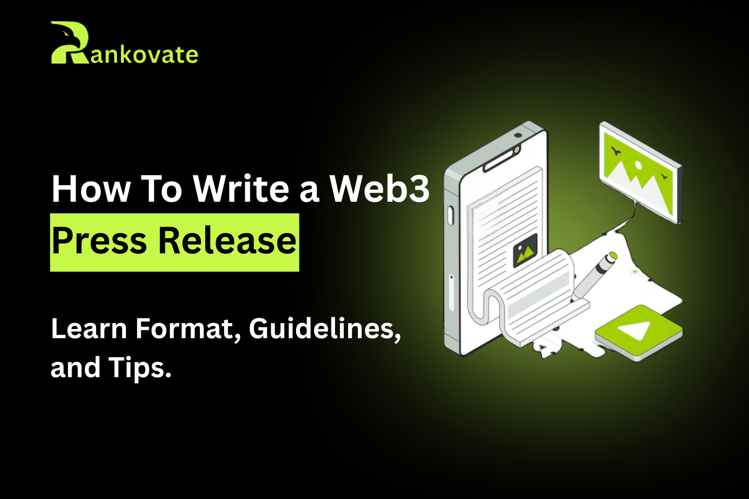 How to Write a Web3 Press Release